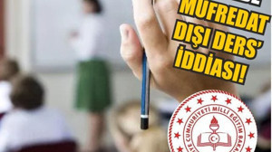 MEB’den Müfredat Dışı Ders İddialarına Yanıt!