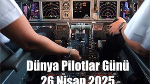 Dünya Pilotlar Günü 2025