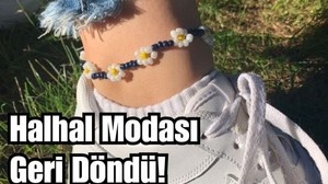 Balıkesir'de Halhal Modası Geri Döndü!