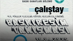 Balıkesir'de Baskıresim Çalıştayı 10 Nisan'da Başlıyor!
