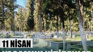 11 Nisan Balıkesir’de Yaşamını Yitirenler