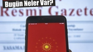 Resmî Gazete'de Bugün (23 Nisan 2025)