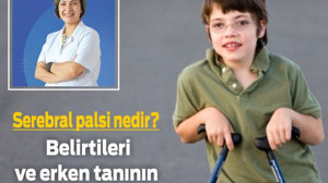 Prof. Dr. Nilay Şahin Uyardı! Serebral Palsi Nedir?