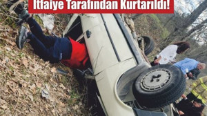 Takla Atan Araçtaki Sürücüyü İtfaiye Kurtardı