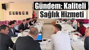 Balıkesir’de Hastane Yönetimiyle İlk Toplantı!