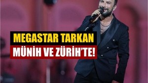 Megastar Tarkan Avrupa Turnesinde!