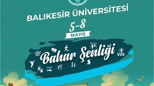 Balıkesir Üniversitesi’nde Bahar Şenliği Coşkusu Başlıyor