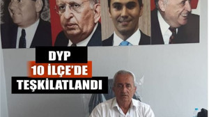 DYP Balıkesir’de 10 İlçede Teşkilatlandı: İl Binası Açılışı 30 Mayıs’ta
