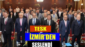 Tesk İzmir’den Seslendi