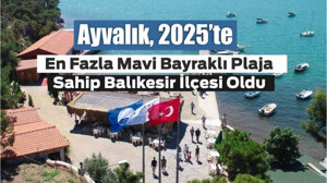 Ayvalık’tan Mavi Bayrak Rekoru!