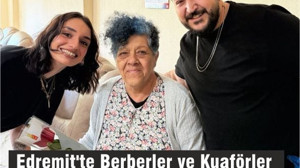 Edremit'te Berberler ve Kuaförler Odası'ndan Yaşlılara Bayram jesti