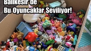 2025 Balıkesir’de Ne Tür Oyuncaklar Seviliyor?