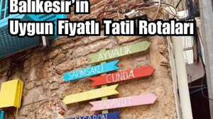 Erken Sezon: Balıkesir’de Uygun Fiyatlı Tatil Fırsatları