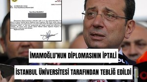 İmamoğlu’nun Diploması Resmen İptal Edildi