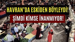 Eskiden Böyleydi! Havran’ın Pazarında Bakın Ne Satılıyordu!