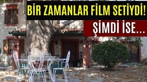Balıkesir'de Bir Zamanlar Film Setiydi