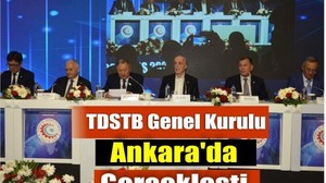 TDSTB’nin İlk Genel Kurulunda Birlik ve Dayanışma Mesajı