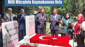 Milli Mücadele Kaymakamına Vefa