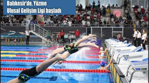 Balıkesir'de, Yüzme Ulusal Gelişim Ligi başladı