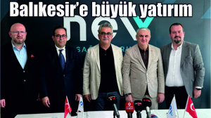 Nev Sağlık Grubu’ndan Balıkesir’e büyük yatırım