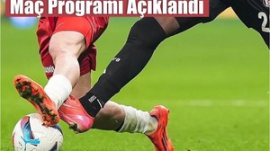 Trendyol Süper Lig 37. Hafta Maç Programı Açıklandı