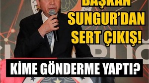 Gençlerbirliği Başkanı Sungur'dan "Gerçek Başkan" Çıkışı