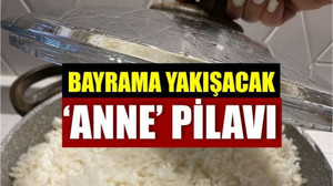 Bayrama Özel Anne Usulü Etli Pilav