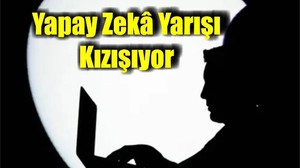 Yapay Zekâda Yeni Perde: Devler Sahada