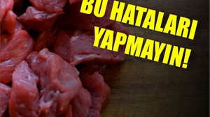 Kurban Eti Keserken Sık Yapılan Hatalar