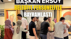 Başkan Ersoy, Belediye Personeliyle Bayramlaştı
