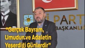 İYİ Parti İl Başkanı Yörük’ten Kurban Bayramı Mesajı