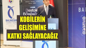 Balıkesir’de KOBİ’ler İçin Güçlü Adım