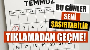 Temmuz Ayı Özel Günler Takvimi