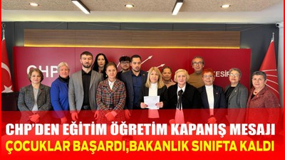 CHP’den Eğitim-Öğretim Yılı Kapanışı Mesajı