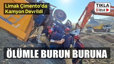Limak Çimento’da Kamyon Devrildi