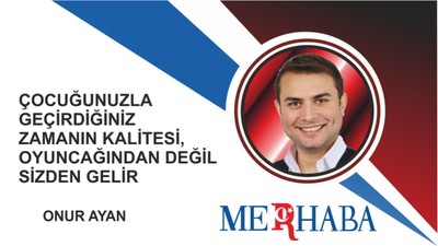 Çocuğunuzla Geçirdiğiniz Zamanın Kalitesi, Oyuncağından Değil Sizden Gelir