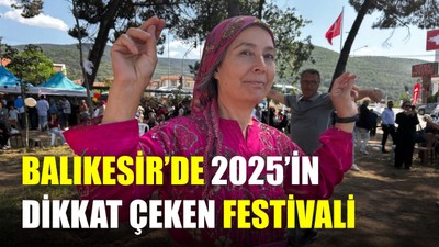 Balıkesir’de 2025’in Dikkat Çeken Festivali