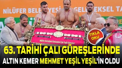 63. Tarihi Çalı Güreşleri’nde Altın Kemer Balıkesir’e Geldi