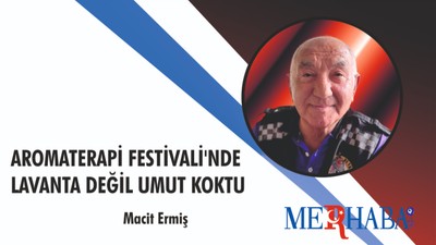 Aromaterapi Festivali'nde Lavanta Değil Umut Koktu