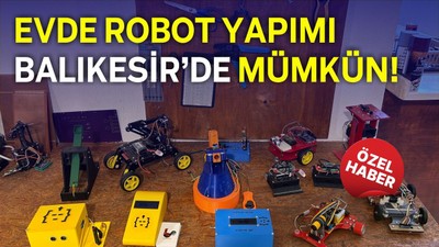 Balıkesirli Gençlerden Girişimcilik Örneği: "Evde Robot Yapımı Mümkün!"