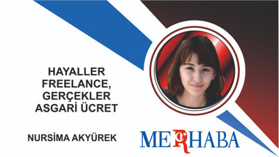 Hayaller Freelance, Gerçekler Asgari Ücret