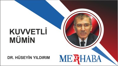 Kuvvetli Mü’min ...