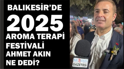 Ahmet Akın: Şifa Balıkesir’den Dünyaya Yayılıyor