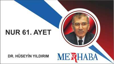 Nur 61. Ayet...