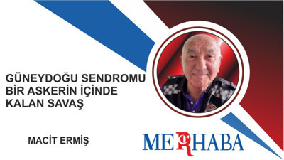 Güneydoğu Sendromu Bir Askerin İçinde Kalan Savaş