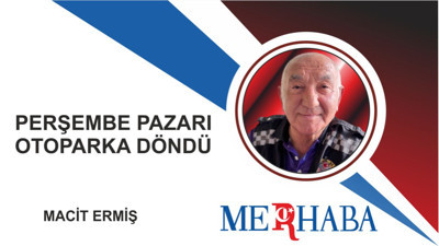 Perşembe Pazarı Otoparka Döndü