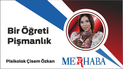 BİR ÖĞRETİ PİŞMANLIK