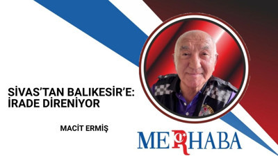 Sivas’tan Balıkesir’e: İrade Direniyor