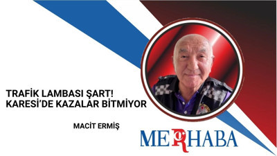 Trafik Lambası Şart! Karesi’de Kazalar Bitmiyor