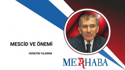 Mescid ve Önemi